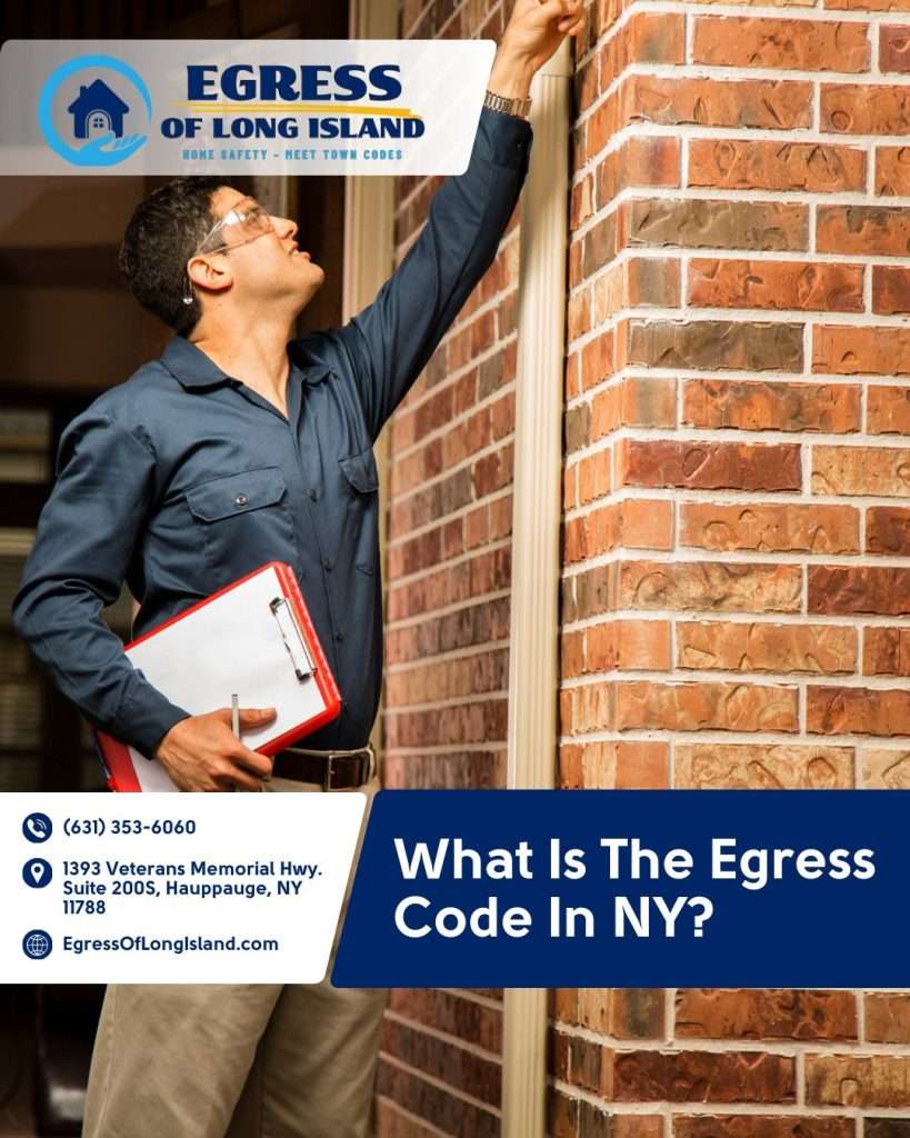 What Is The Egress Code In NY | Egress of Long Island
